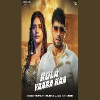 Rola Yaara Kaa Masoom Sharma New Haryanvi Dj Song 2025 By Masoom Sharma,Manisha Sharma Poster